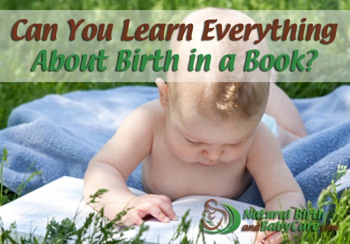 Can You Learn Everything About Birth in a Book