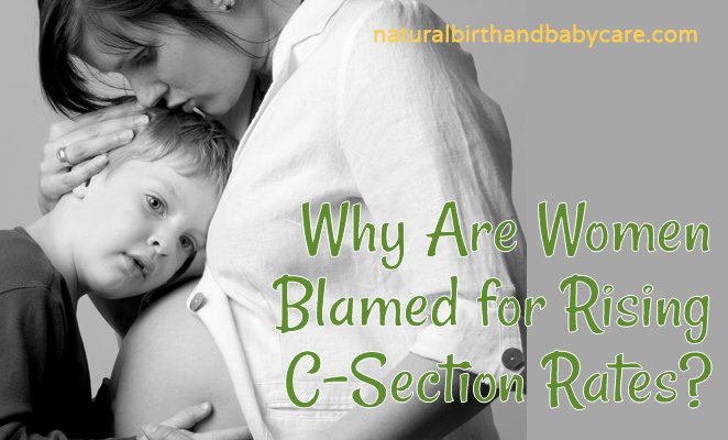 Why are women blamed for cesarean section
