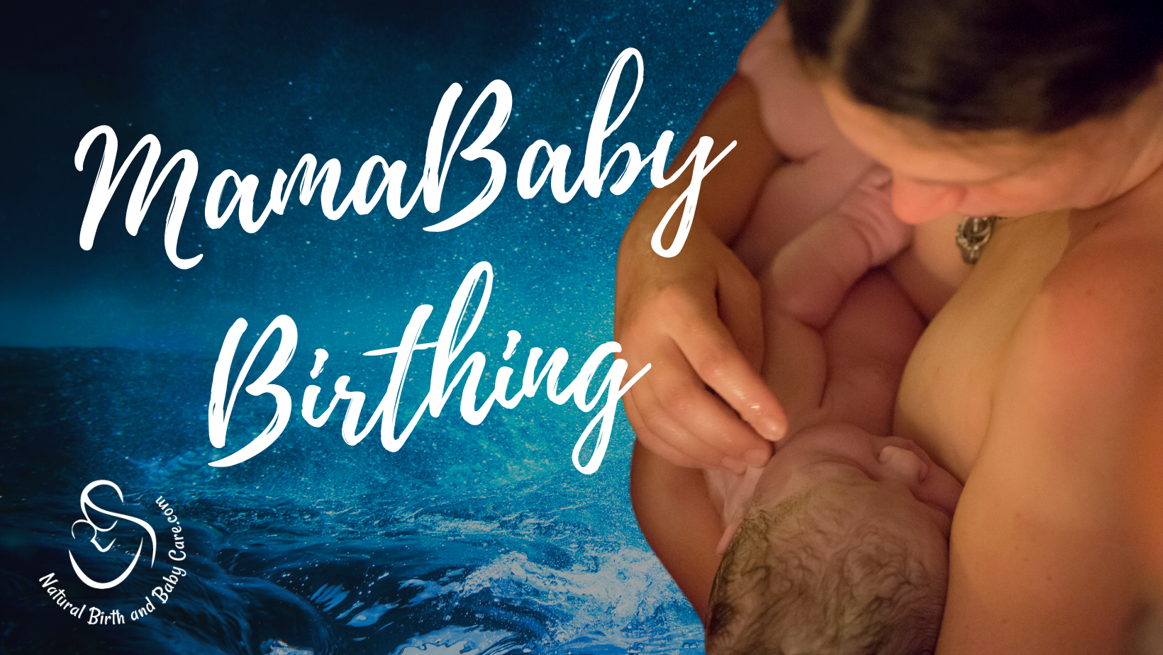 Graphic showing mother holding newborn in water