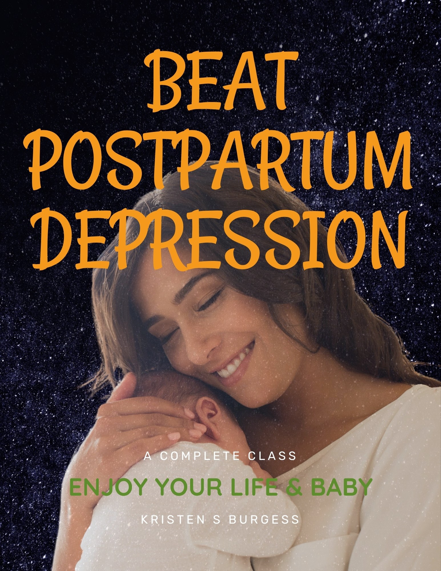 Beat Postpartum Depression
