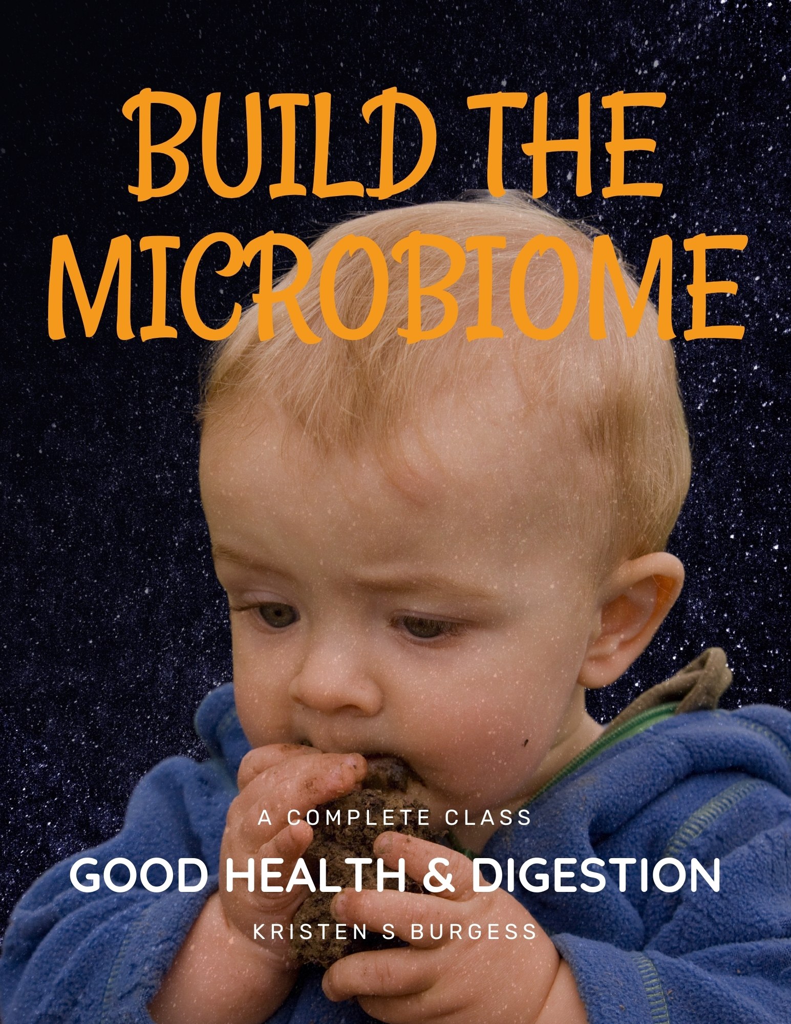 Build the Microbiome Build the microbiome cover