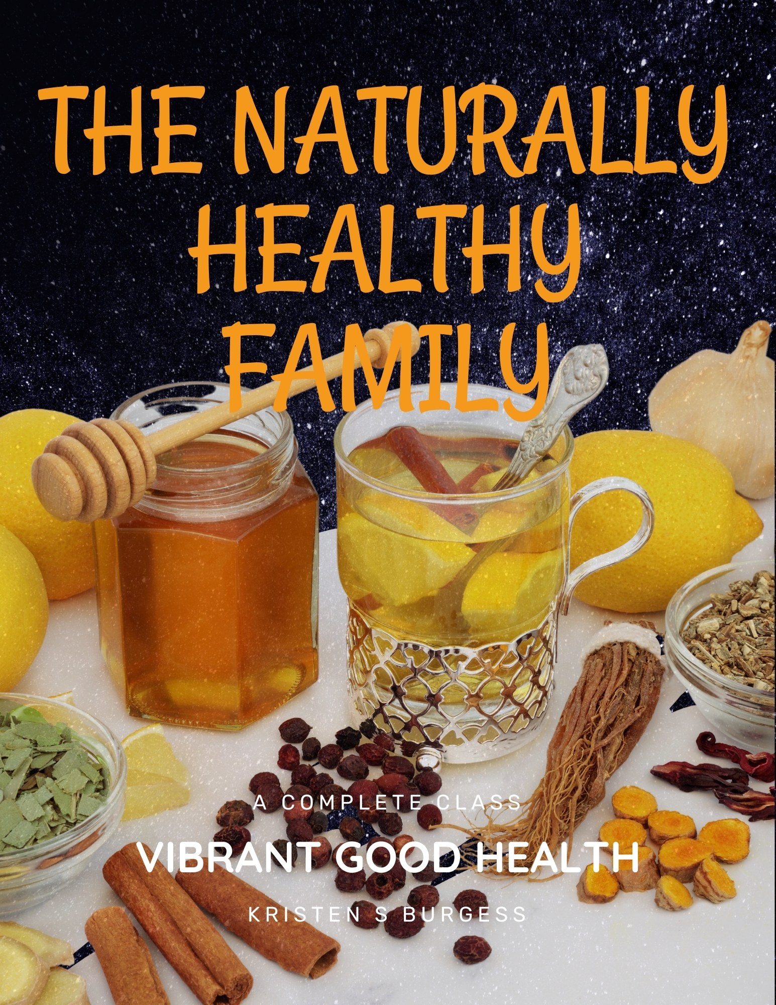 Naturally Healthy Family naturally healthy family class cover