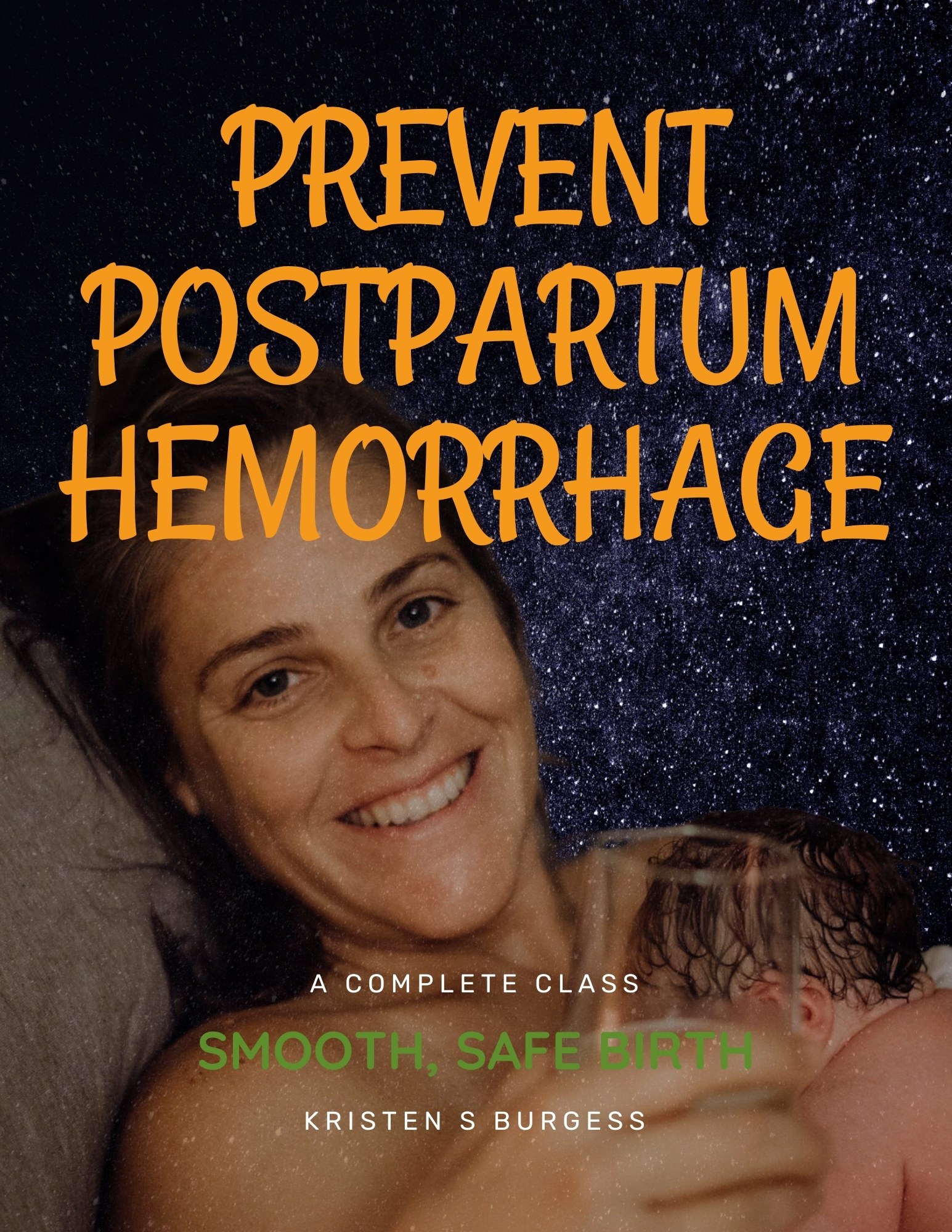 Prevent Postpartum Hemorrhage Prevent Postpartum hemorrhage class cover