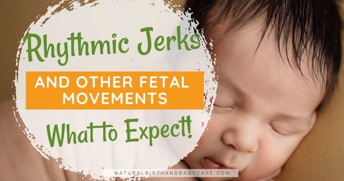 Banner for Rhythmic Jerks Fetal Movement Post which shows a cute newborn baby sleeping